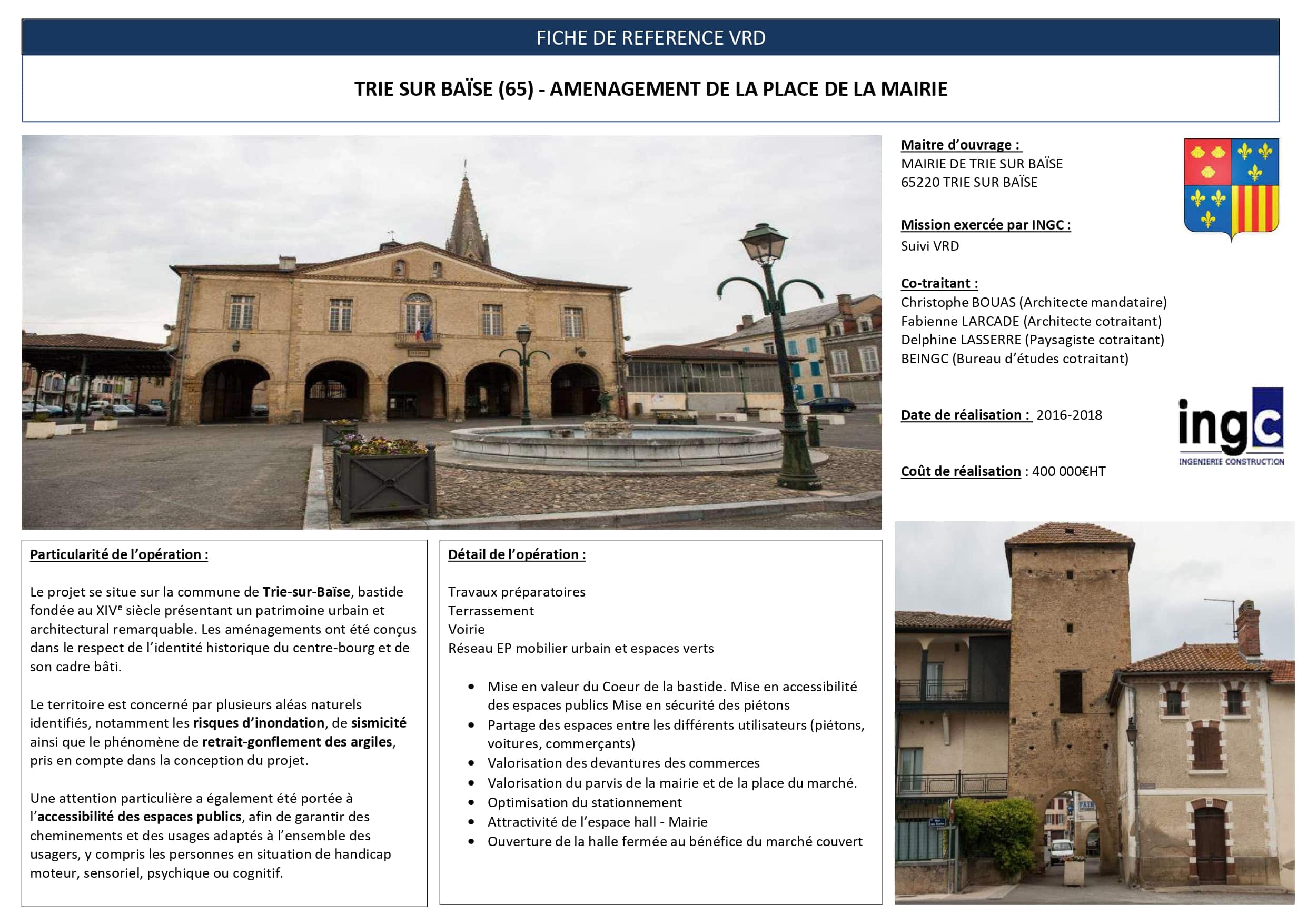 Aménagement VRD de la place de la Mairie à Trie-sur-Baïse avec bastide historique et fontaine centrale.