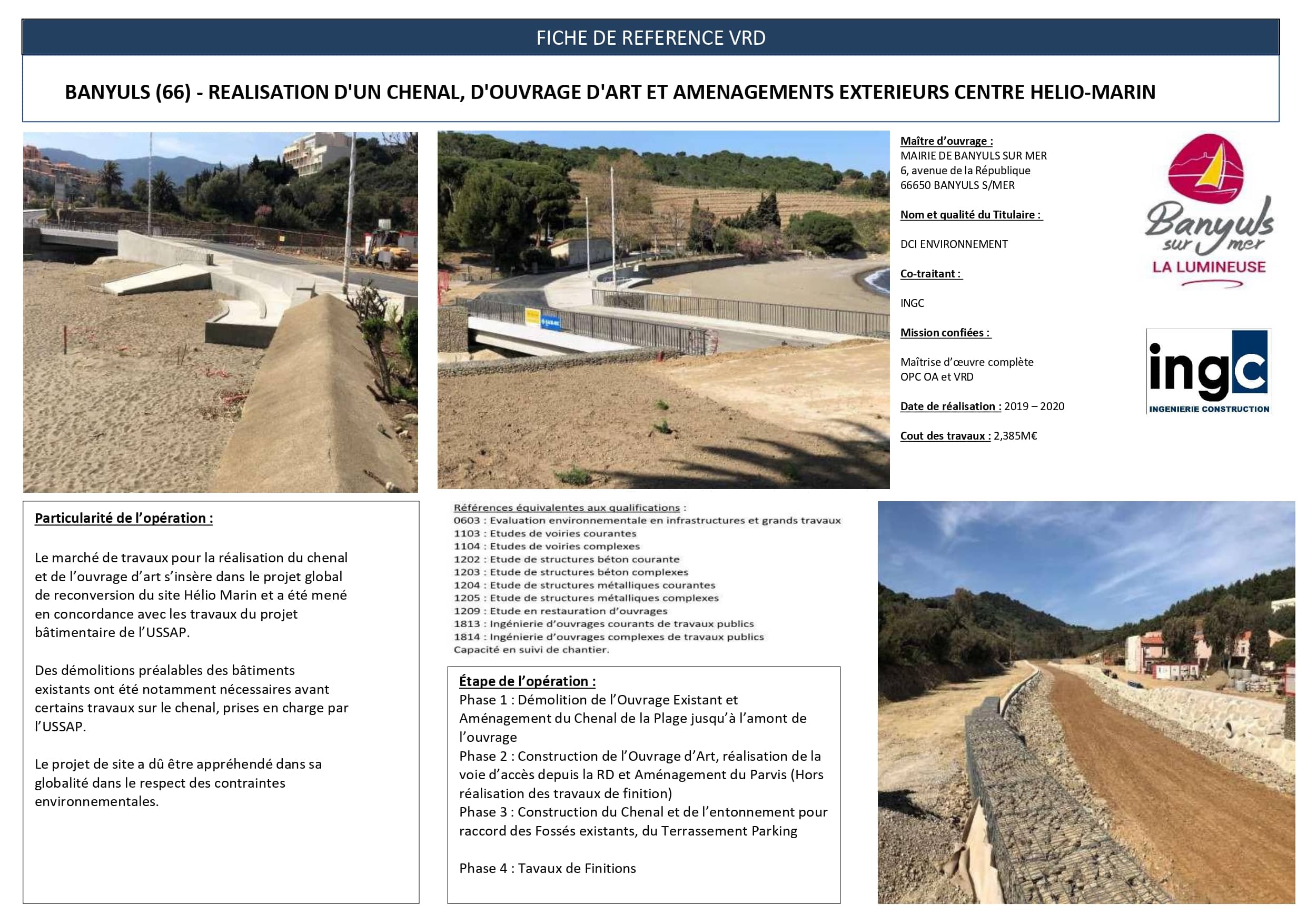 Fiche VRD Banyuls : travaux de chenal, gabions et ouvrage d'art pour le Centre Hélio-Marin. Chantier 2019-2020.