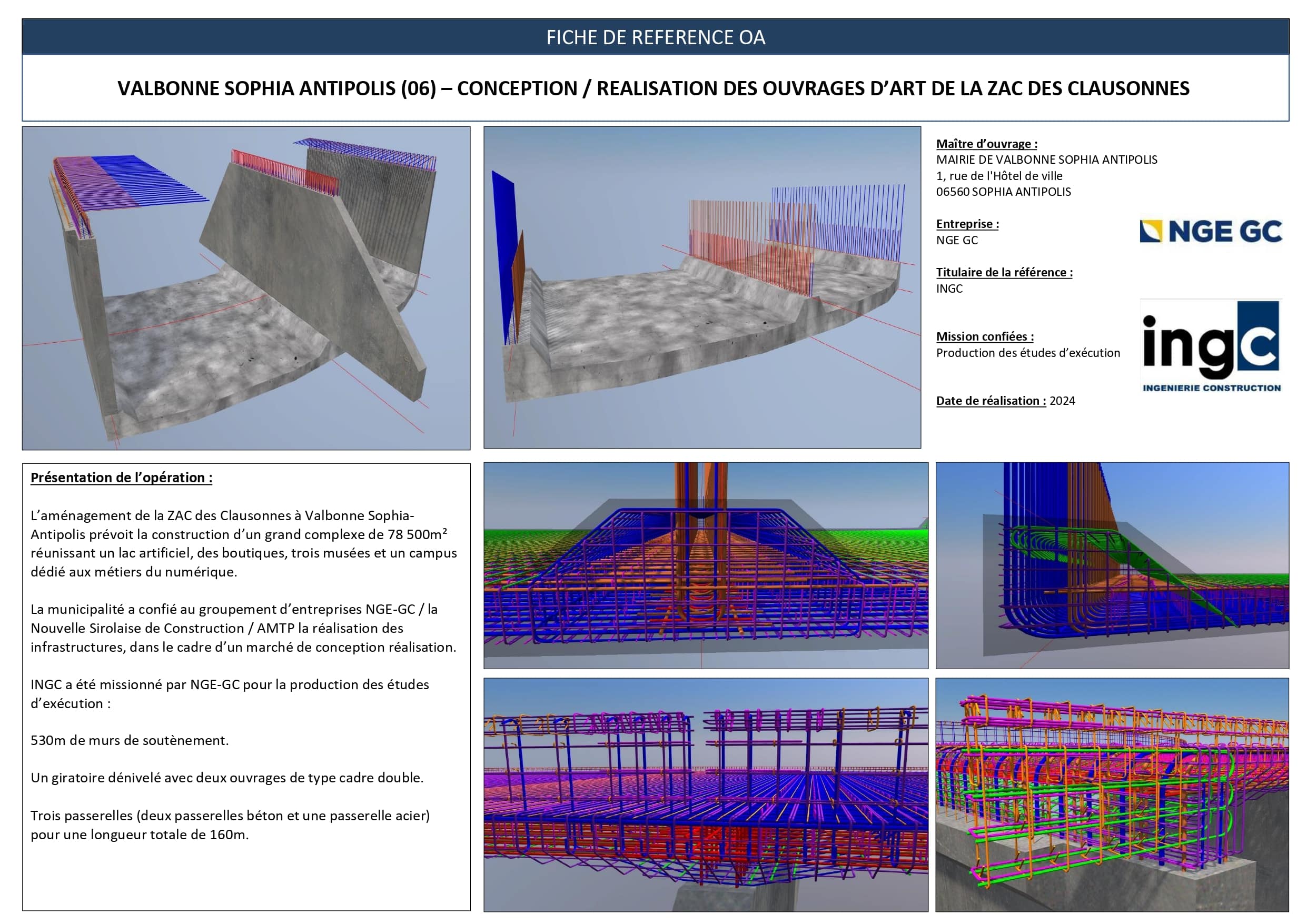 Études 3D et ferraillage d'ouvrages d'art, ZAC des Clausonnes, Valbonne. Conception par INGC pour NGE GC.