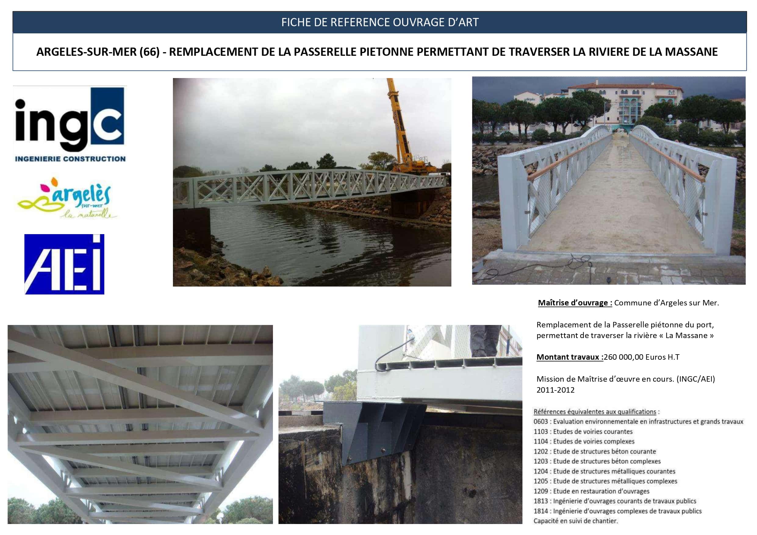 Passerelle piétonne Argelès-sur-Mer : remplacement sur la Massane par INGC et AEI. Ouvrage d'art métallique blanc.