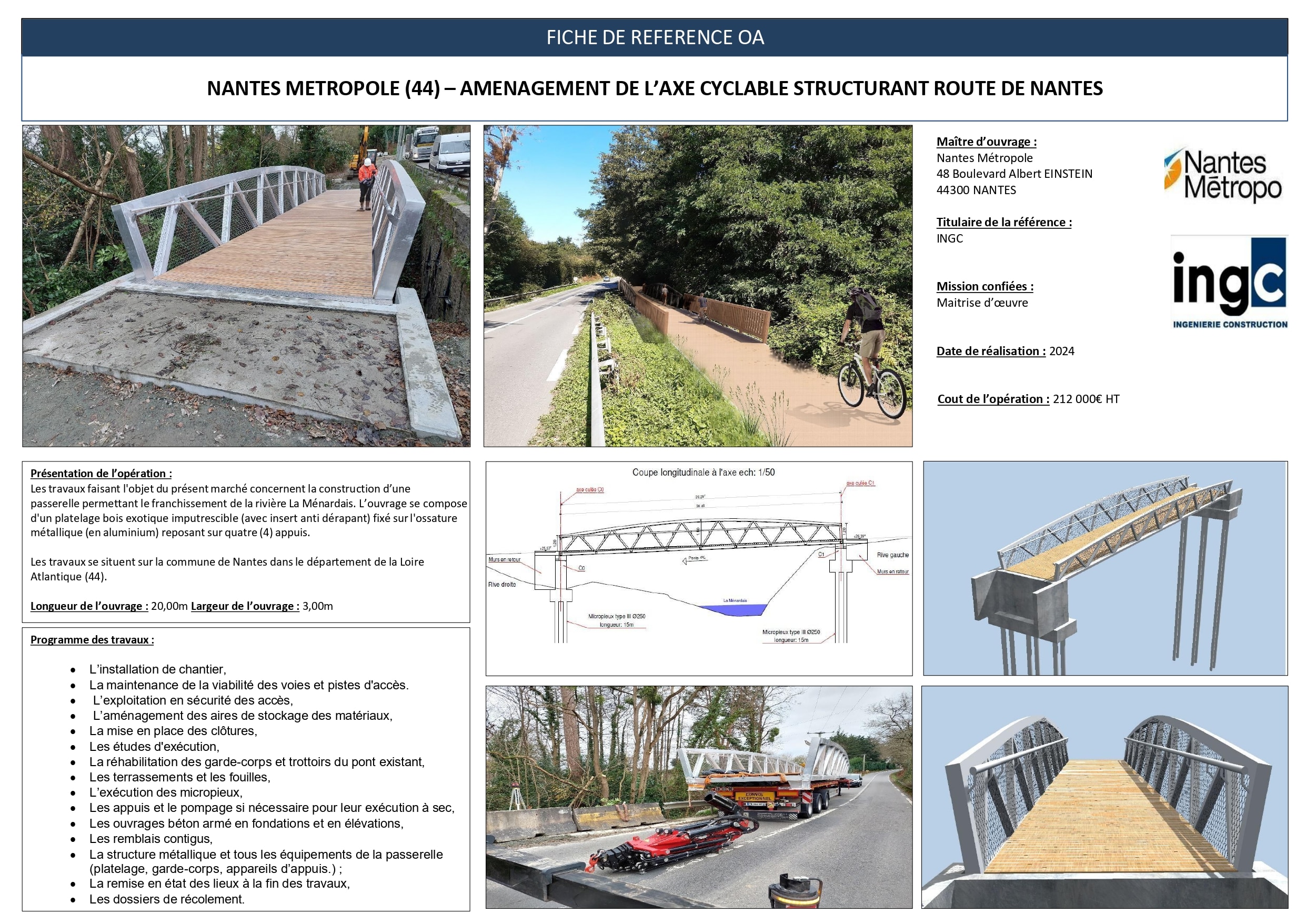 Passerelle cyclable Nantes Métropole par INGC : plans et photos d'un ouvrage bois et aluminium de 20m de long.