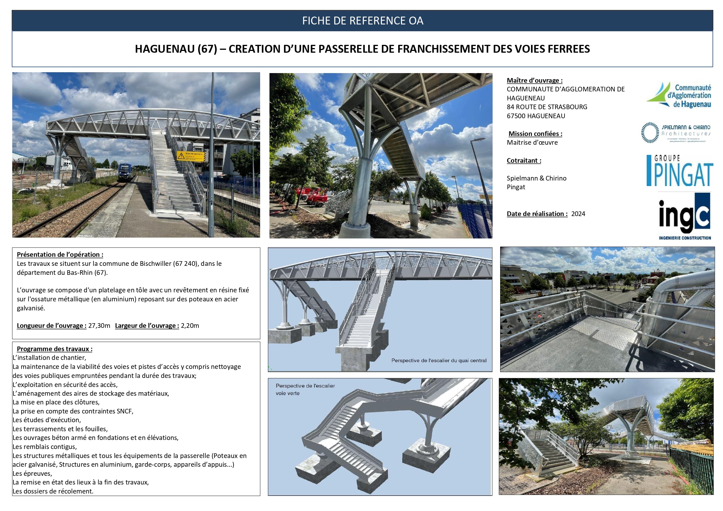 Fiche technique passerelle Haguenau : franchissement ferroviaire en aluminium, photos et vues 3D du projet.