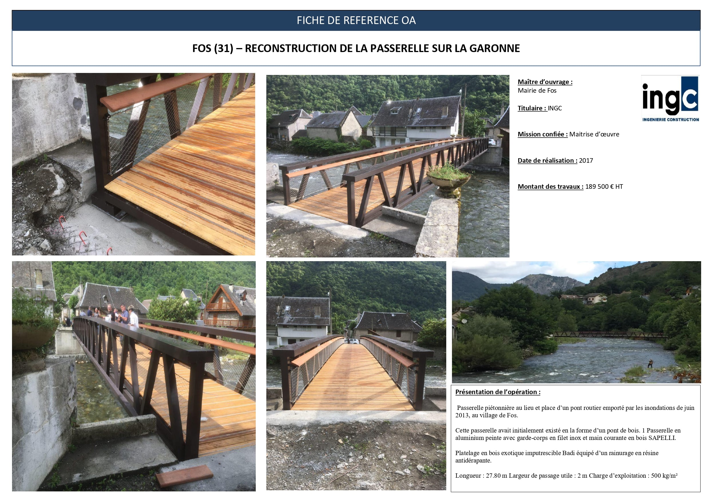 Passerelle piétonne en bois et aluminium à Fos sur la Garonne, projet de reconstruction réalisé par INGC.