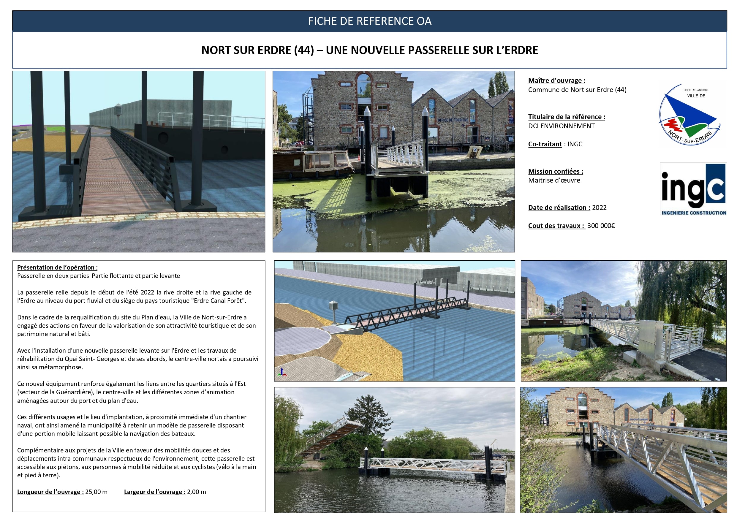 Fiche technique de la passerelle levante sur l'Erdre à Nort-sur-Erdre : visuels 3D et photos de l'ouvrage en service.
