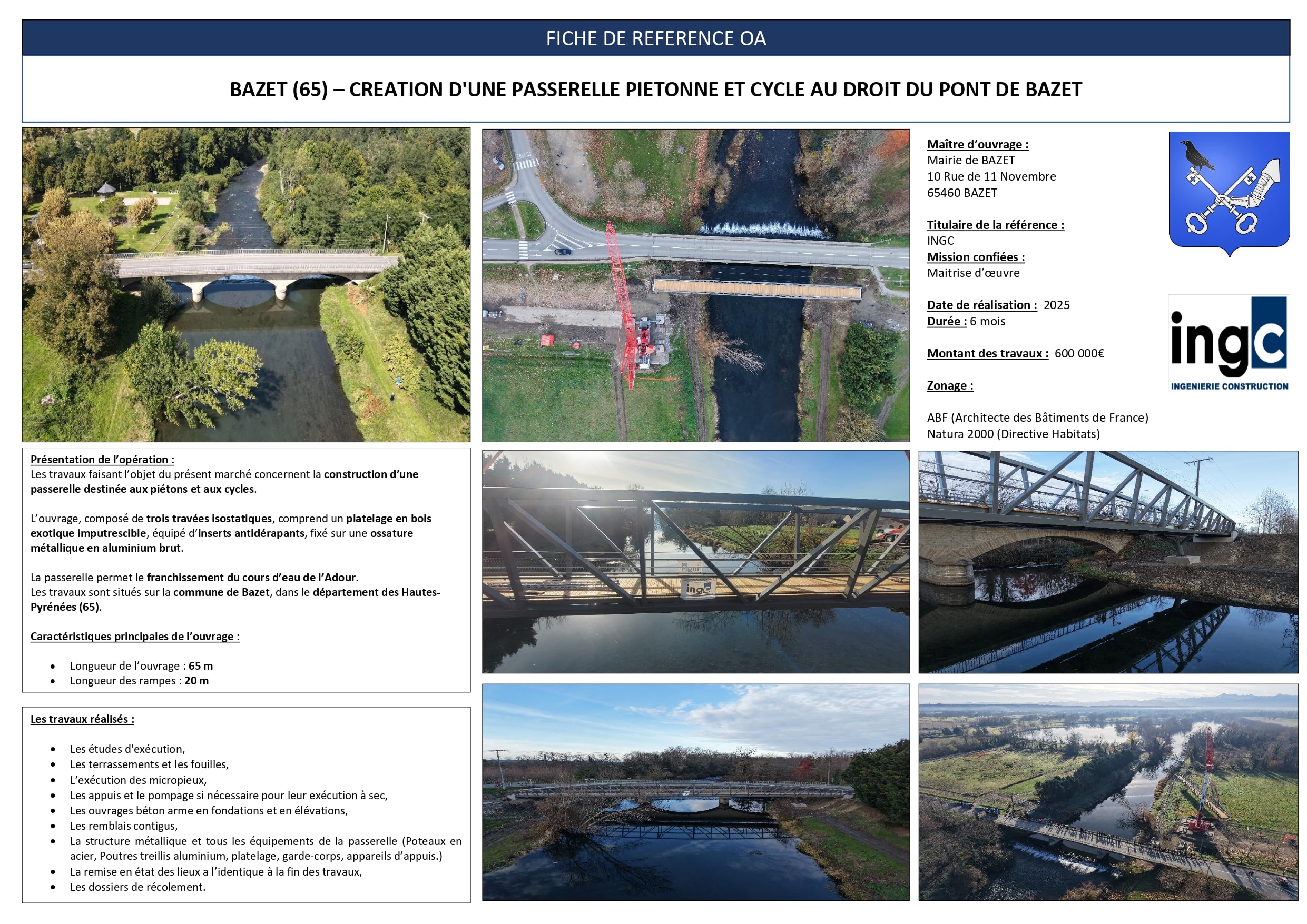 Fiche projet passerelle piétonne de Bazet sur l'Adour : structure aluminium et bois de 65m de long.