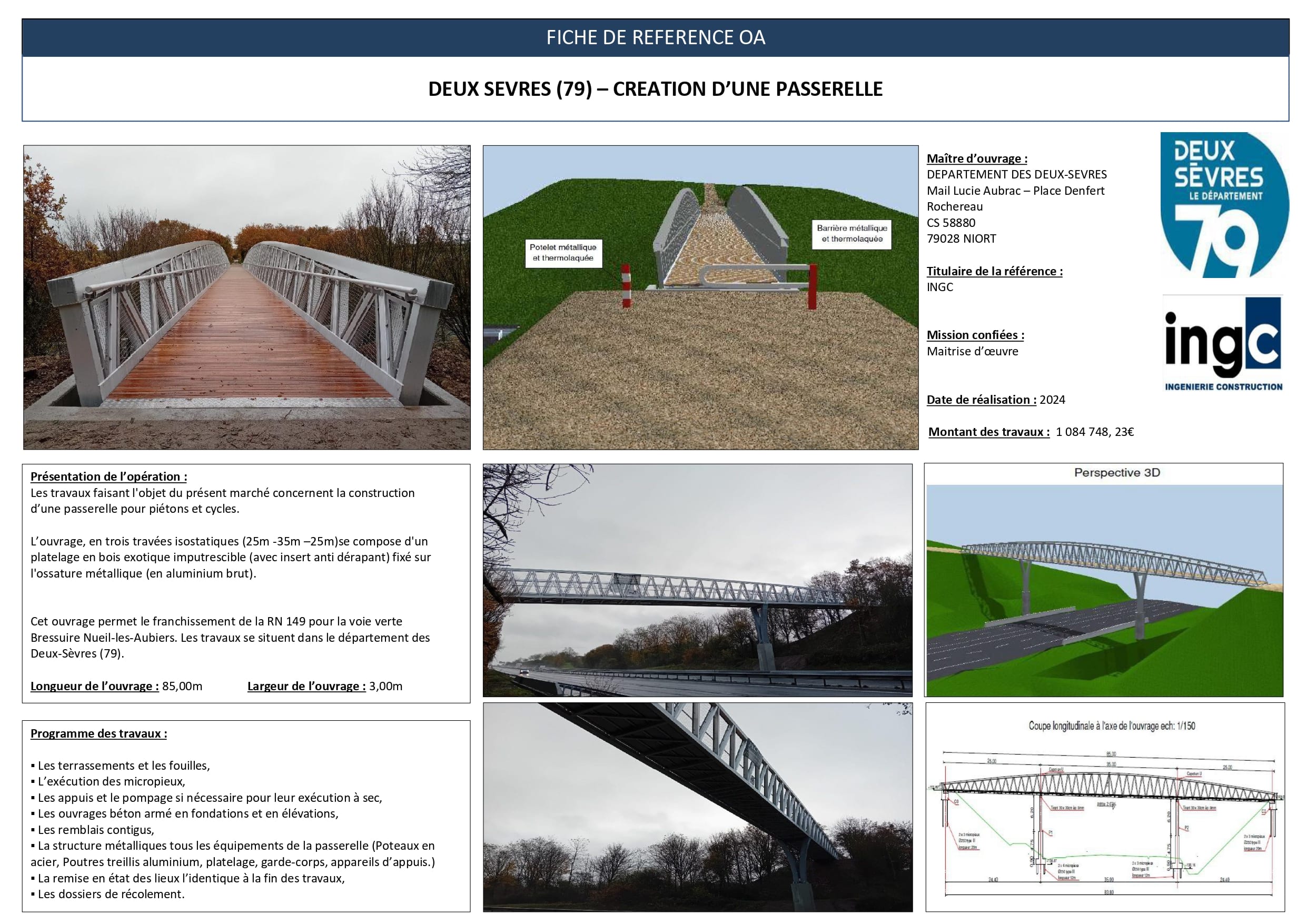 Passerelle piétonne et cycles en aluminium sur la RN 149, Deux-Sèvres. Réalisation technique et plans par INGC.
