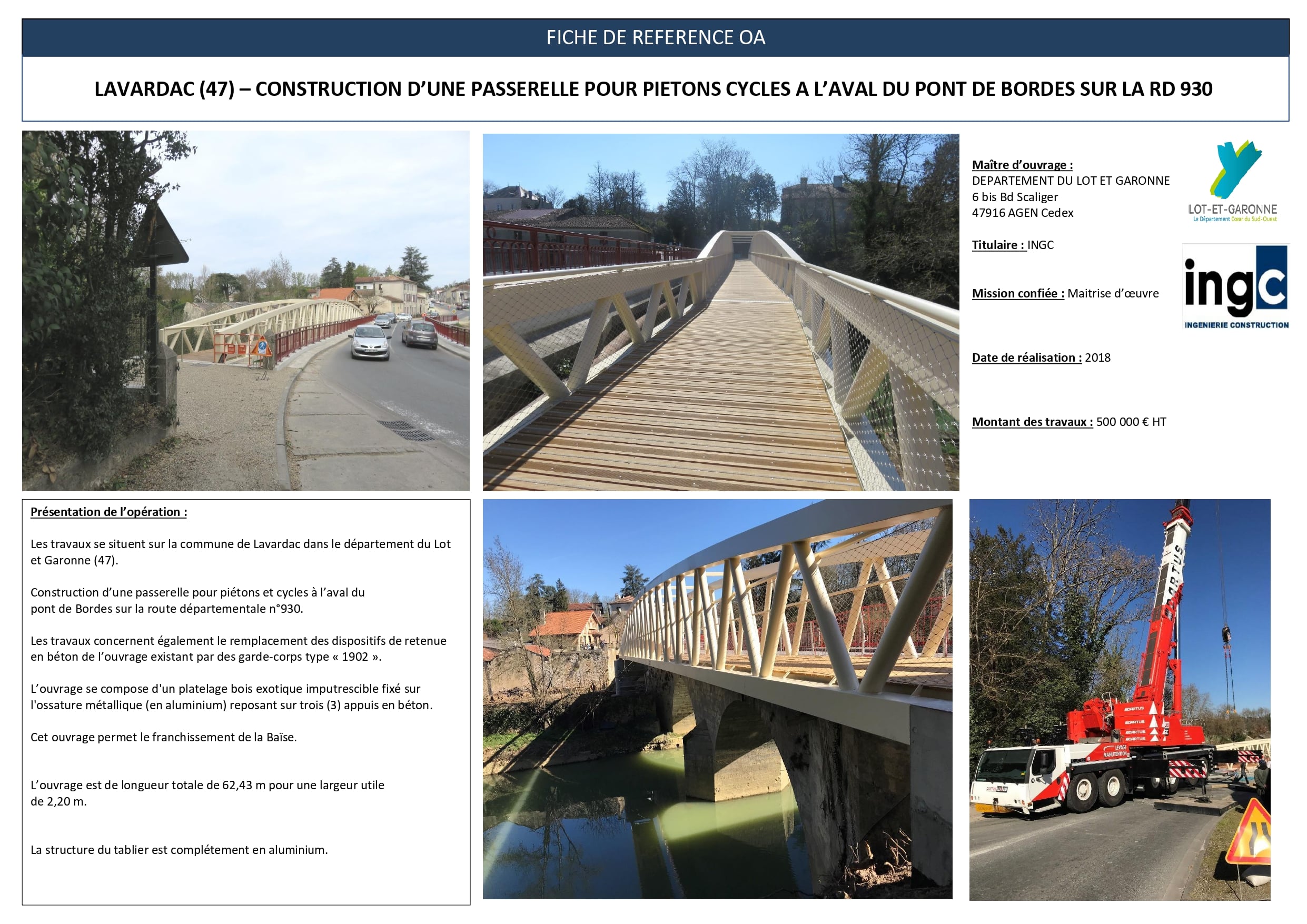 Fiche technique de la construction d'une passerelle piétons et cycles en aluminium à Lavardac sur la RD 930.