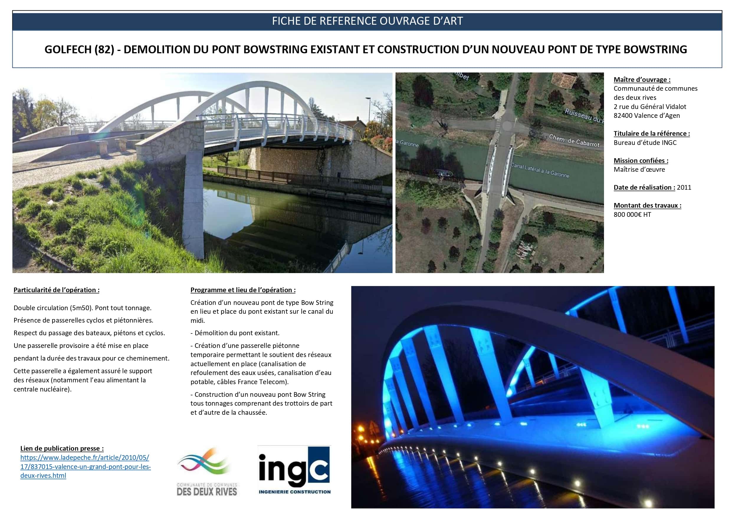 Pont Bowstring à Golfech : fiche technique, photos jour et nuit, et vue aérienne du projet de reconstruction par INGC.