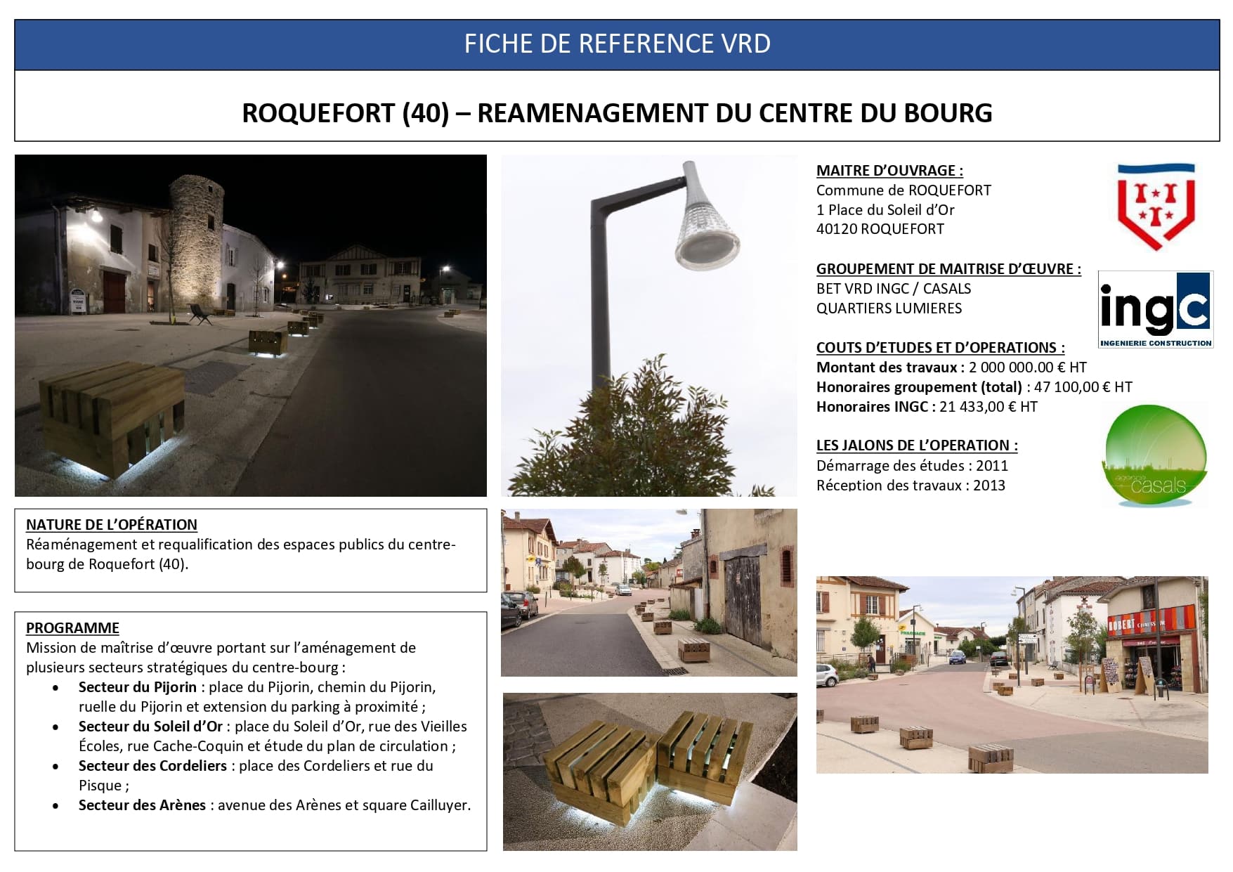Réaménagement VRD centre-bourg Roquefort (40) : éclairage design, mobilier bois et voirie rénovée.