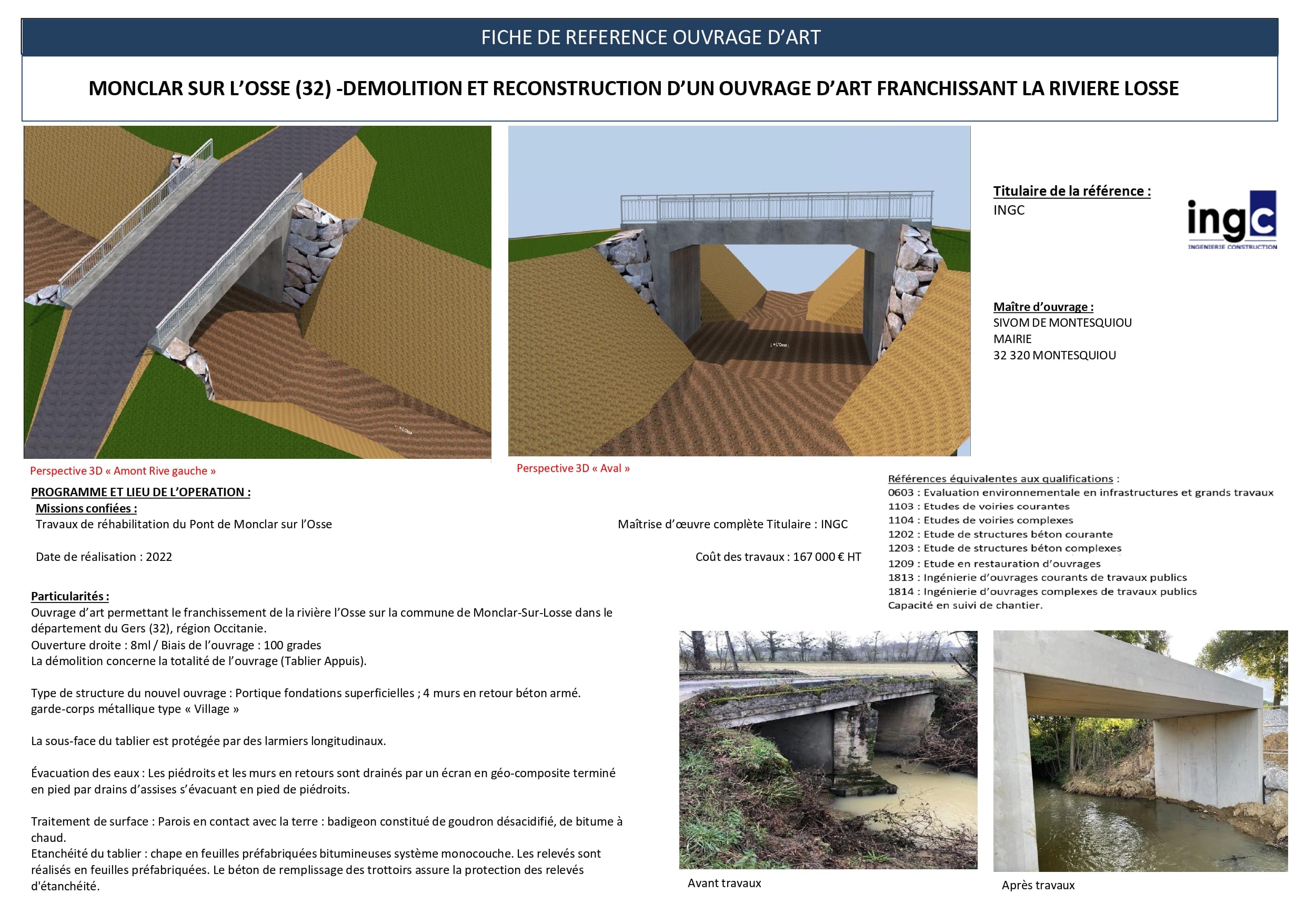 Fiche technique reconstruction pont Monclar-sur-l'Osse par INGC. Vues 3D et photos avant/après de l'ouvrage sur la Losse.