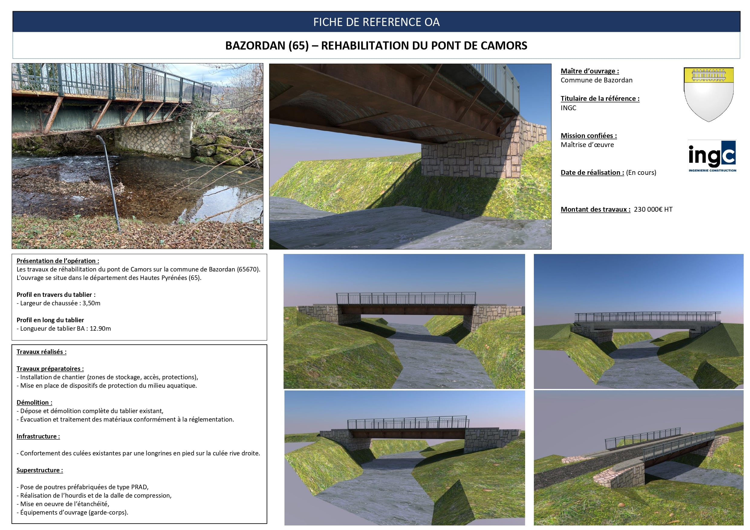 Fiche projet : réhabilitation du pont de Camors à Bazordan par INGC. Photos et modélisations 3D de l'ouvrage.