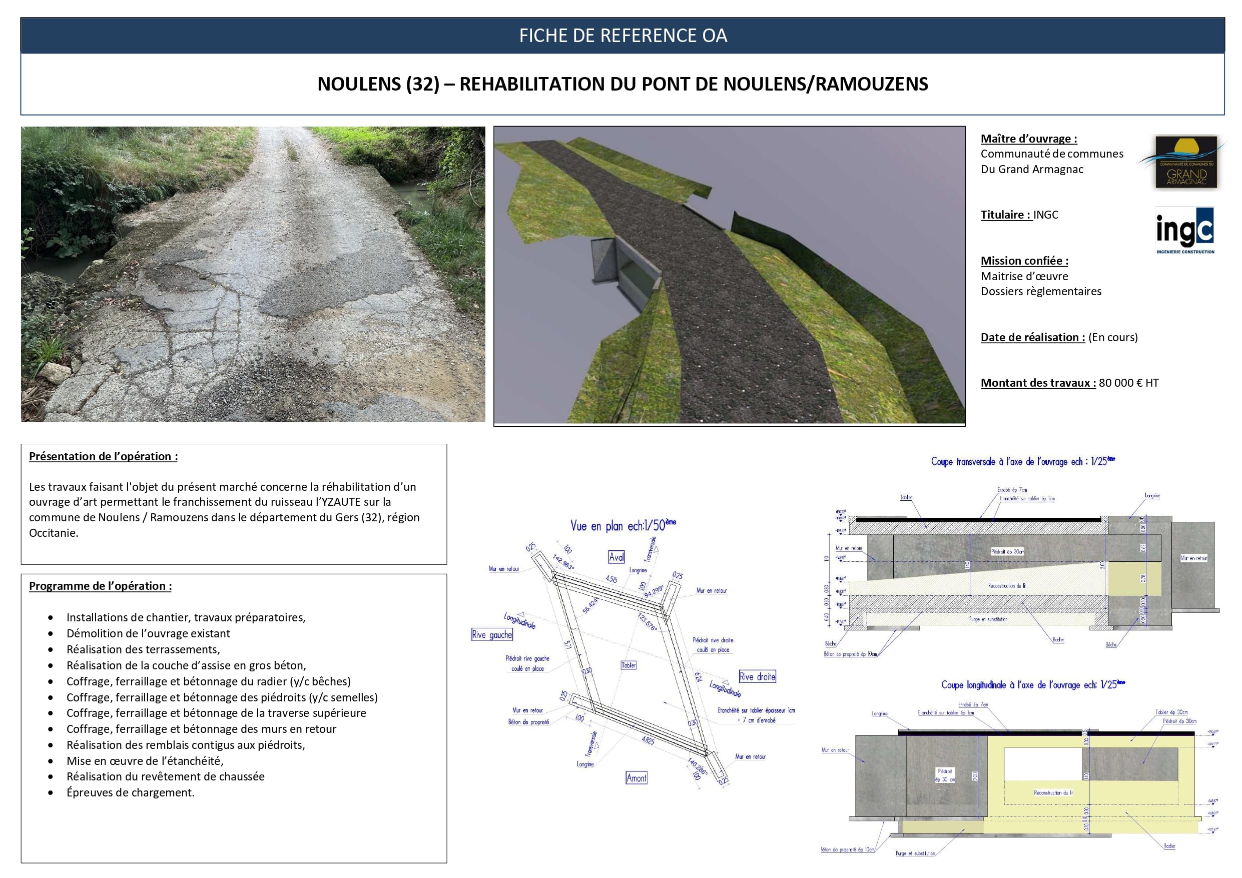 Fiche projet réhabilitation pont de Noulens (32) : plans techniques, modèle 3D et état actuel de l'ouvrage d'art.