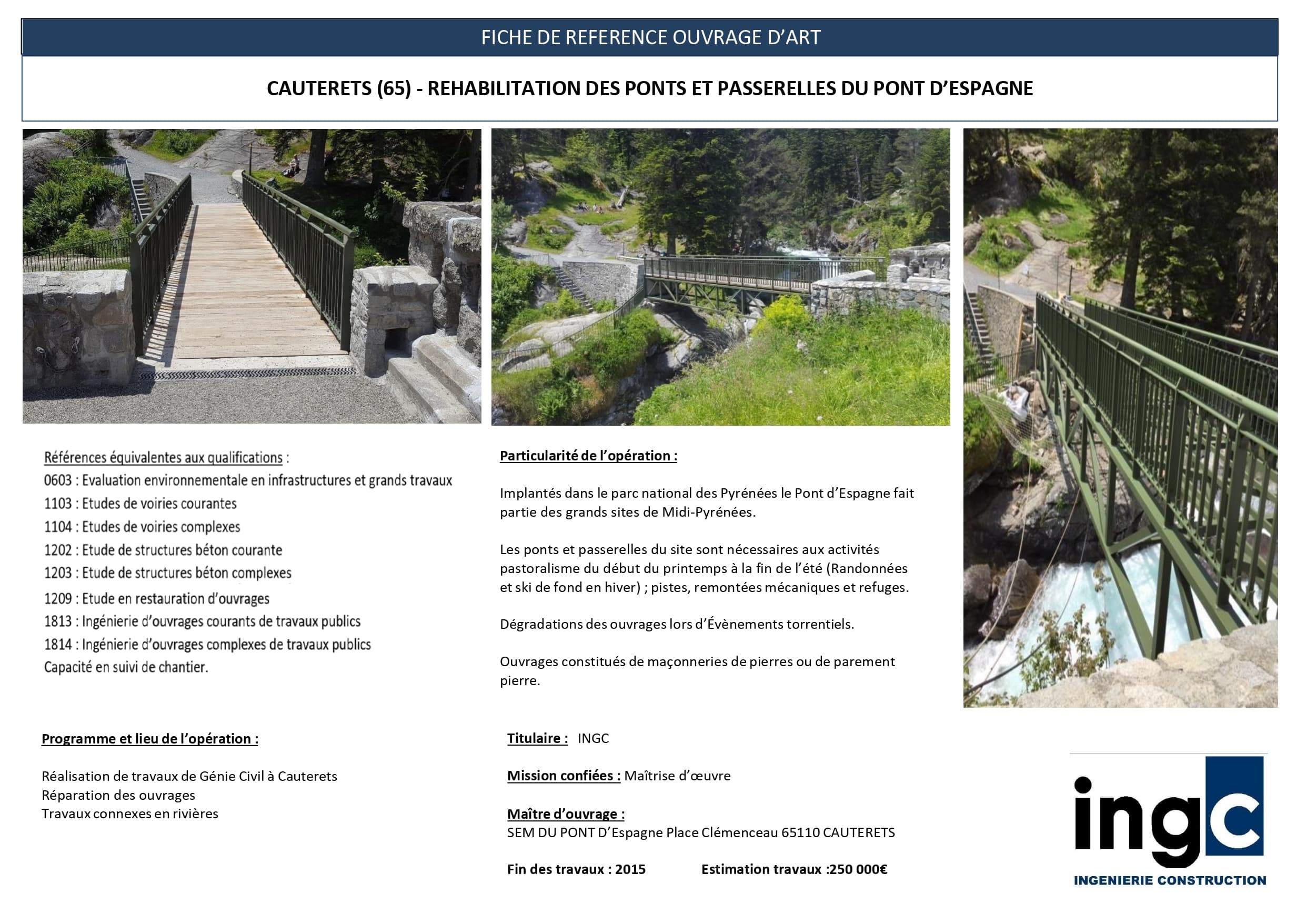 Réhabilitation de ponts au Pont d’Espagne, Cauterets. Fiche projet INGC montrant passerelles métalliques et bois.