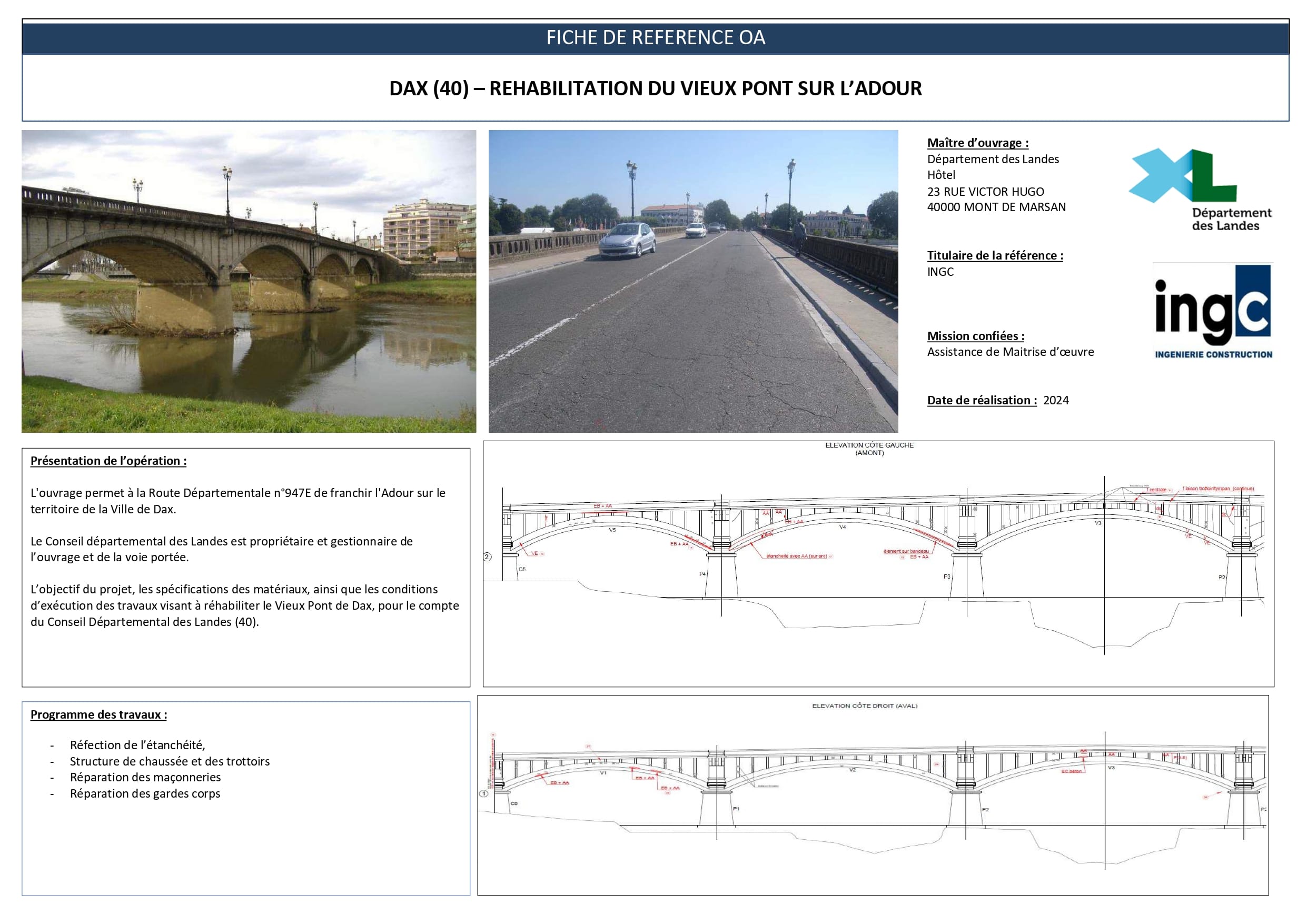 Fiche de référence : réhabilitation du Vieux Pont de Dax sur l'Adour, incluant photos, schémas techniques et travaux 2024.