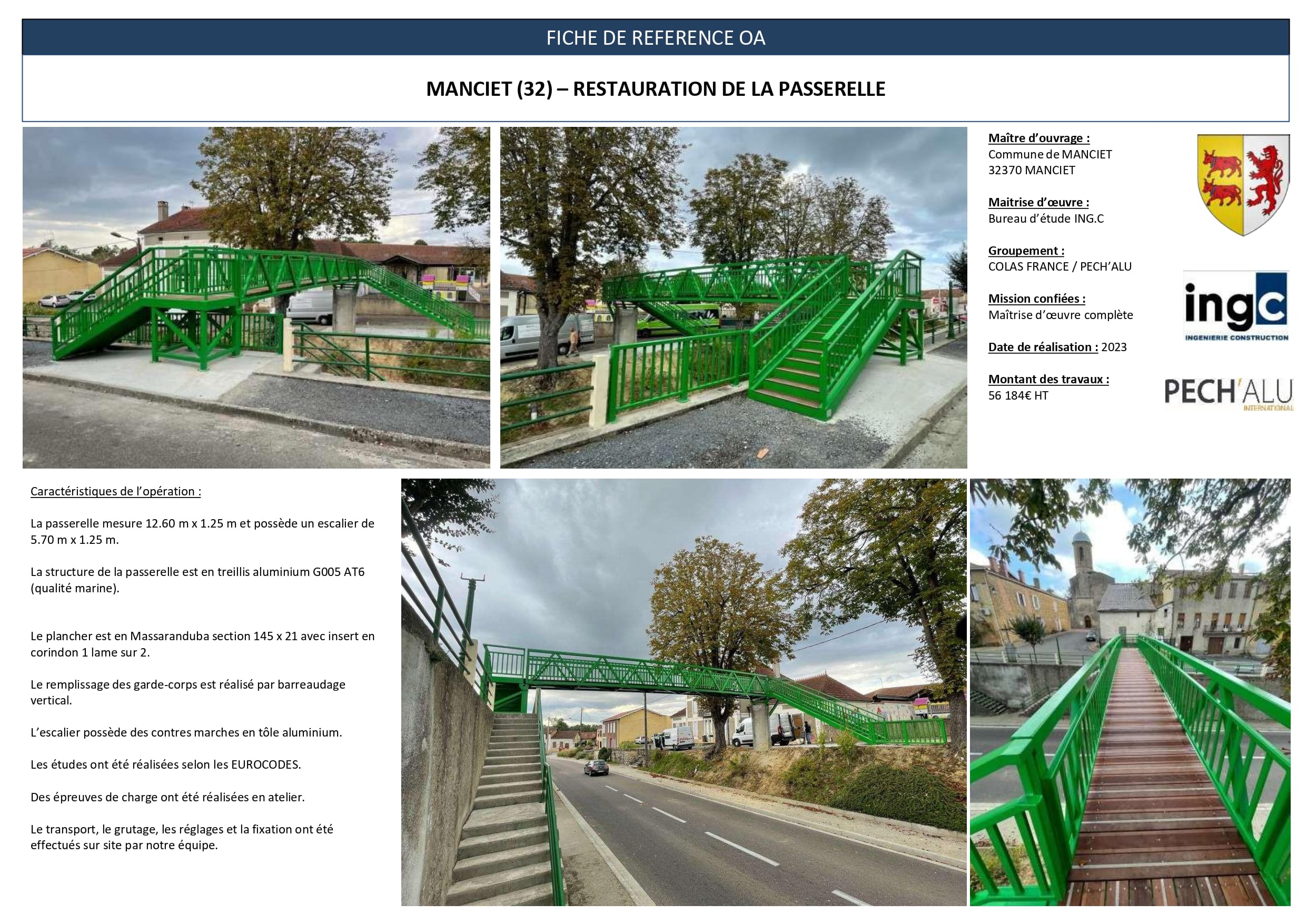 Fiche technique : restauration passerelle verte aluminium et bois, Manciet (32), projet réalisé en 2023.